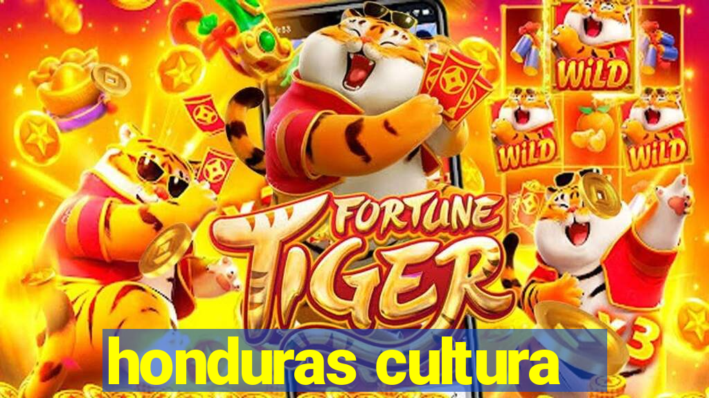 honduras cultura